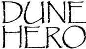 Dune Hero (Graphic Text)